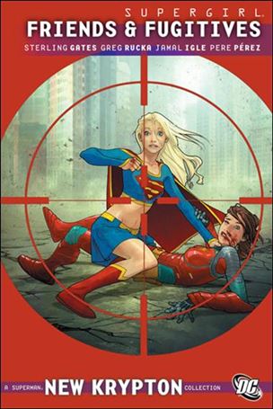 Supergirl (2006) issue 7 Friends & Fugitives