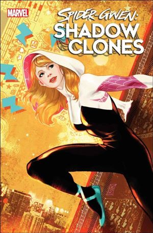 Spider-Gwen: Shadow Clones issue 1-J Carlos Villa Stormbreakers Cover