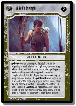 Star Wars: Dagobah Limited (Base Set) card 165 A Jedi's Strength