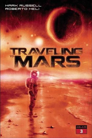 Traveling to Mars issue 3-C Ennio Bufi Cover