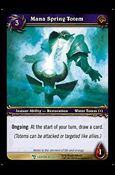 World of Warcraft: March of the Legion (Base Set) card 96 Mana Spring Totem