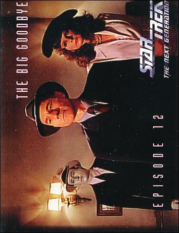 Star Trek: The Next Generation - The Episode Collection Season One (Base Set) card 45 The Big Goodbye, Episode 12C
