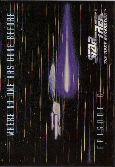 Star Trek: The Next Generation - The Episode Collection Season One (Base Set) card 27 Where No One Has Gone Before, Episode 6C