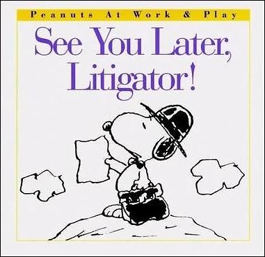 Peanuts at Work & Play issue 7 See You Later, Litigator! 