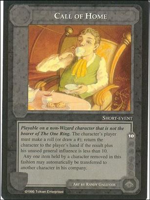 Middle-Earth: The Wizards (Base Set) card 71 Call of Home