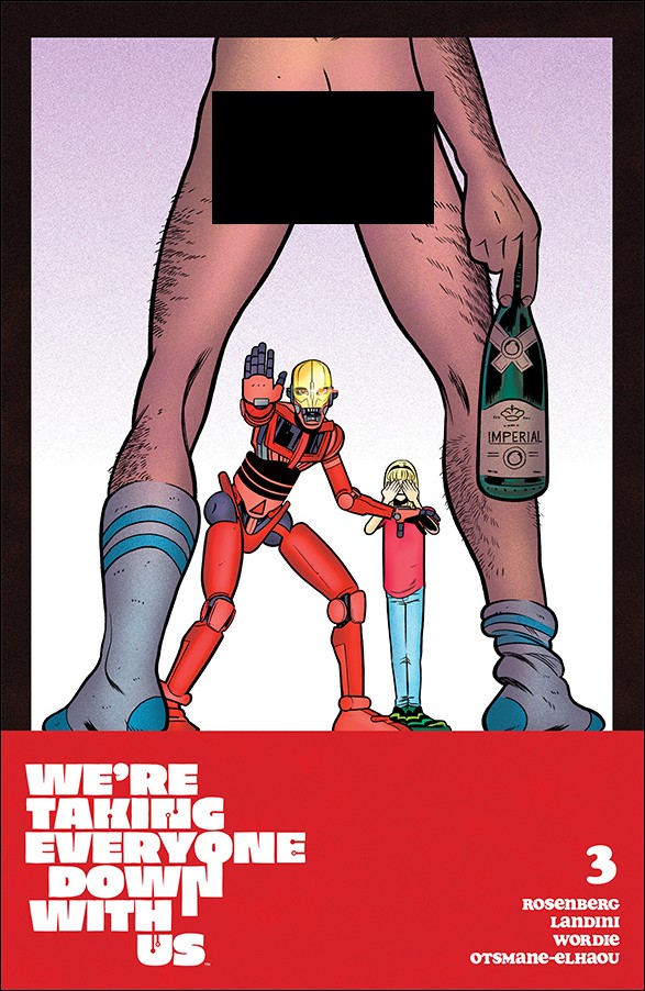 We're Taking Everyone Down with Us issue 3-C Tyler Boss Polybagged Cover