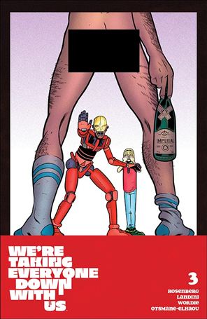 We're Taking Everyone Down with Us issue 3-C Tyler Boss Polybagged Cover