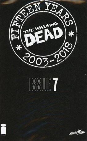 Walking Dead (2003) issue 7-C Polybagged Walking Dead Day Cover