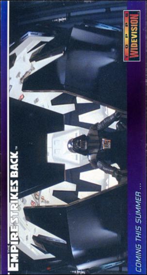 Star Wars: The Empire Strikes Back Widevision (Promo) card 0 Coming This Summer...
