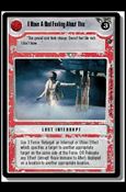 Star Wars: Dagobah Limited (Base Set) card 138 I Have A Bad Feeling About This