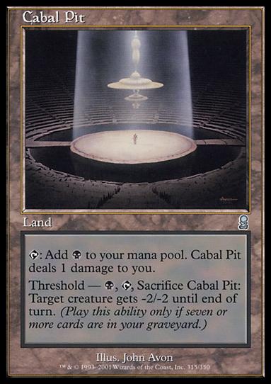 Magic the Gathering: Odyssey (Base Set) card 315 Cabal Pit