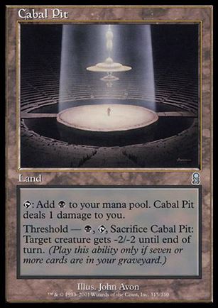 Magic the Gathering: Odyssey (Base Set) card 315 Cabal Pit