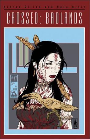 Crossed: Badlands issue 77-E Art Deco Cover