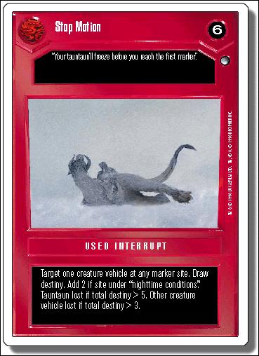 Star Wars: Hoth Revised (Base Set) card 52 Stop Motion