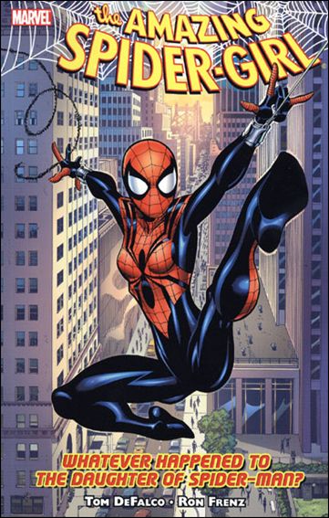 Amazing Spider-Girl issue 1 Whatever Happened to the Daughter of Spider-Man?