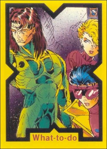 X-Force (Base Set) card 52 What-to-do