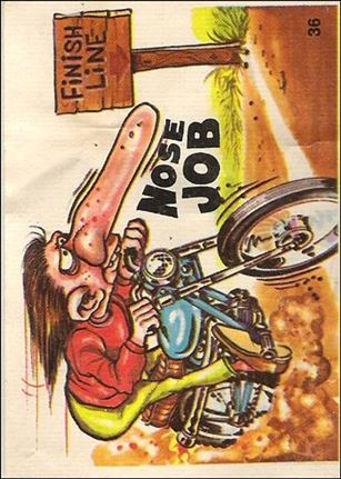 Silly Cycles (Base Set) card 36-B Nose Job  (Fan Art on Back)
