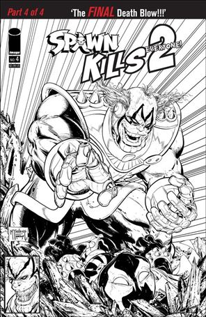Spawn Kills Everyone! 2 issue 4-B Todd McFarlane Black & White Cover