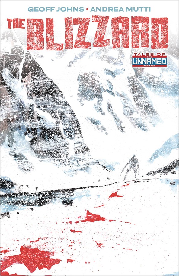 Tales of the Unnamed: The Blizzard issue 1