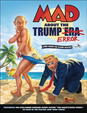 MAD About the Trump Era Cover Image 1