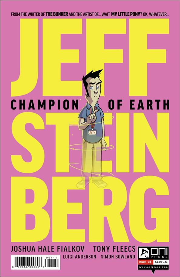 Jeff Steinberg: Champion of Earth 1-A by Oni Press