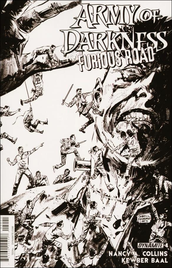 Army of Darkness: Furious Road issue 4-B Gabriel Hardman 1:10 B&W Cover