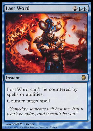 Magic the Gathering: Darksteel (Base Set) card 23 Last Word