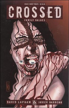 Crossed: Family Values issue 2-H Sweet Treats Cover 1/850