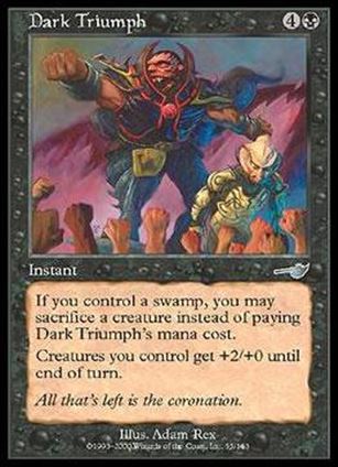 Magic the Gathering: Nemesis (Base Set) card 55 Dark Triumph