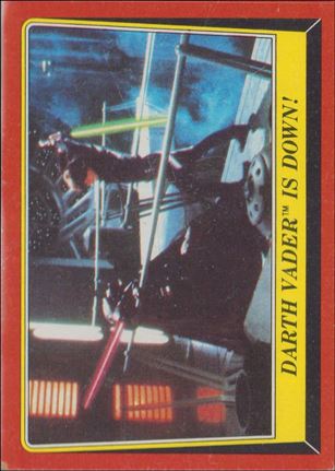 Star Wars: Return of the Jedi: Series 1 (Base Set) card 121 Darth Vader is Down!
