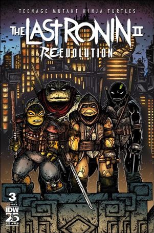 Teenage Mutant Ninja Turtles: The Last Ronin II - Re-Evolution issue 3-B Kevin Eastman Cardstock Cover
