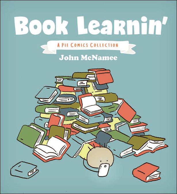 Book Learnin': A Pie Comics Collection issue nn