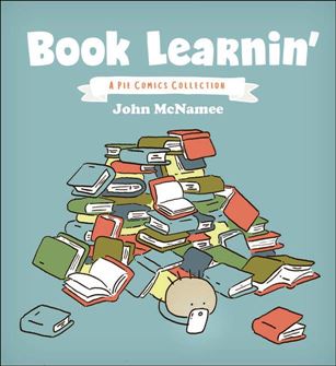 Book Learnin': A Pie Comics Collection Cover Image 1