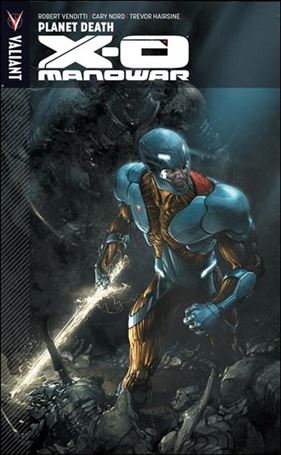 X-O Manowar (2012) issue 3 Planet Death
