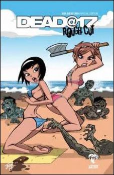 Dead@17: Rough Cut issue 1-B San Diego Comic-Con Cover