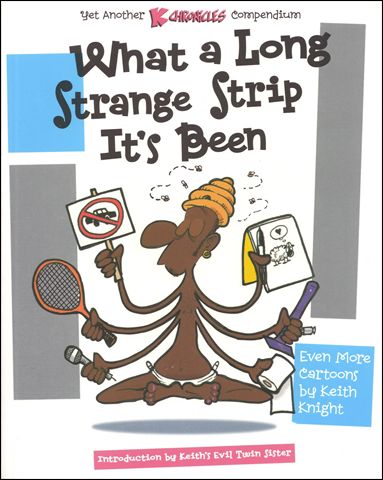 What a Long Strange Strip It's Been: Yet Another K Chronicles Compendium issue 1