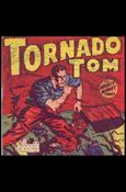 Mighty Midget Comics - Tornado Tom Cover Image 1