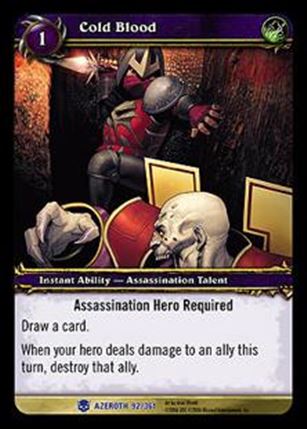 World of Warcraft: Heroes of Azeroth (Base Set) card 92 Cold Blood
