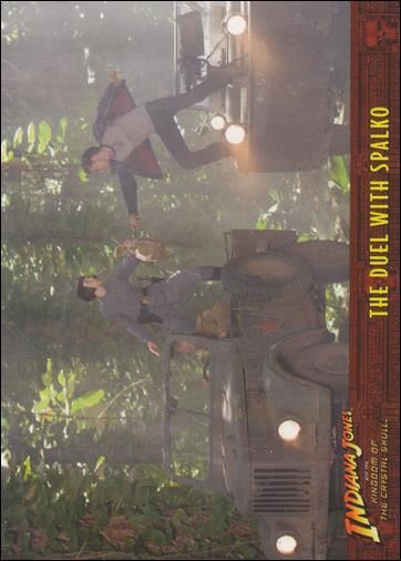 Indiana Jones and the Kingdom of the Crystal Skull (Base Set) card 58 The Duel with Spalko
