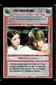 Star Wars: Tatooine Limited (Base Set) card 71 I Can't Believe He's Gone