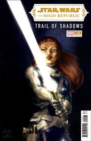 Star Wars: The High Republic: Trail of Shadows issue 5-B David Lopez Lightsaber Cover