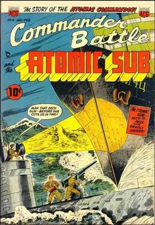 Commander Battle and the Atomic Sub issue 4