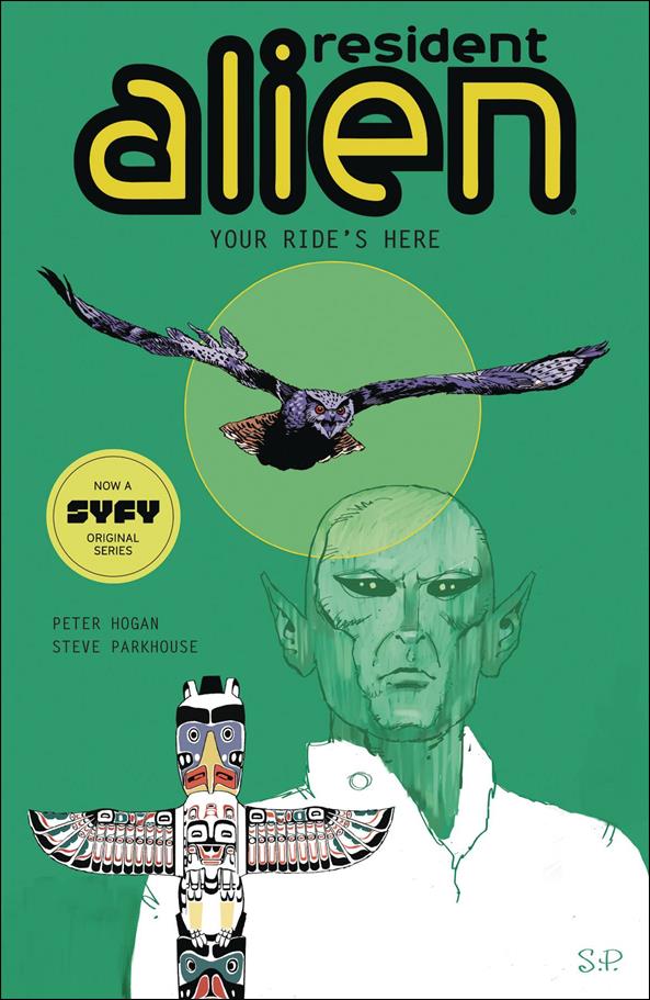 Resident Alien issue 6 Your Ride's Here