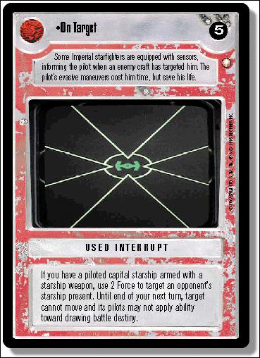 Star Wars: Special Edition Limited (Base Set) card 260 On Target