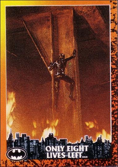 Batman Returns (Base Set) card 45 Only Eight Lives Left...