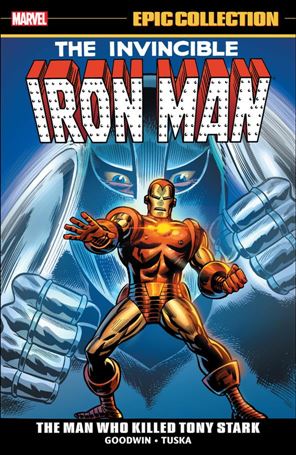 Iron Man: Epic Collection issue 3 The Man Who Killed Tony Stark