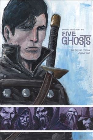 Five Ghosts: The Deluxe Edition Cover Image 1
