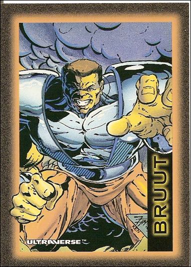 Ultraverse: Series 1 (Base Set) card 52 Bruut