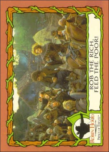Robin Hood, Prince of Thieves (Base Set) card 50 Rob The Rich, Feed The Poor!