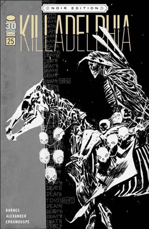 Killadelphia issue 25-C Jason Shawn Alexander B&W Noir Cover